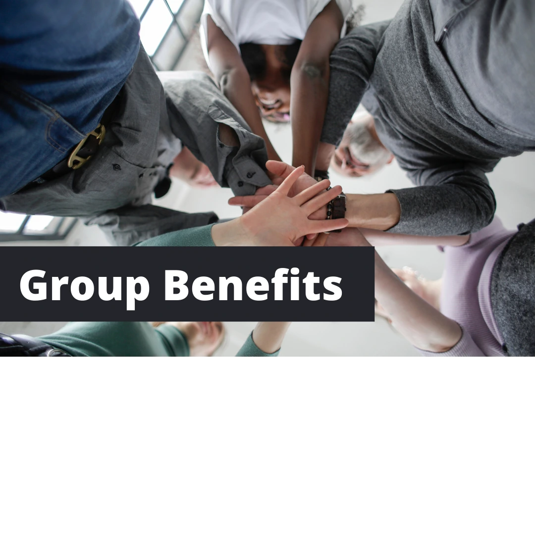 Group Health and Dental Benefits